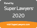 Rated By Super Lawyers 2020 | Visit SuperLawyers.com